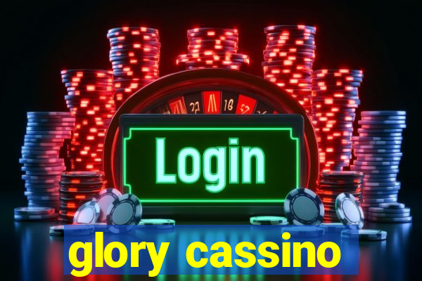 glory cassino